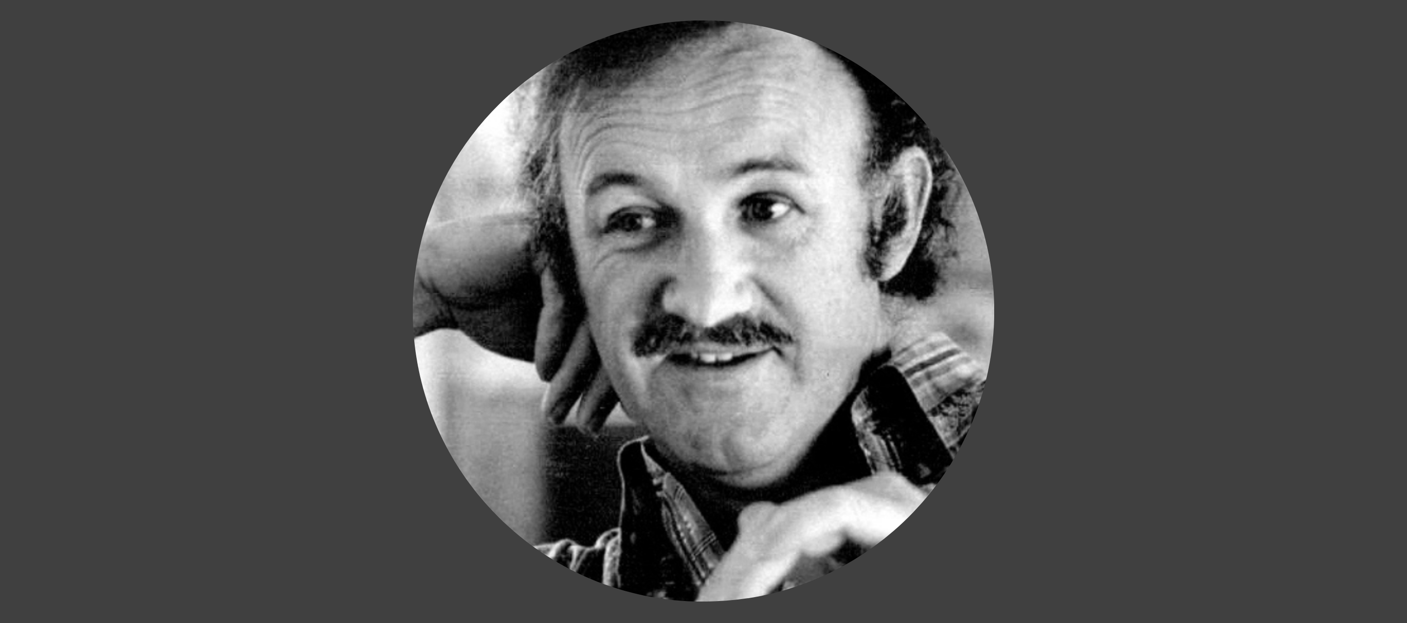 Winter 2026 Film Series GENE HACKMAN – A Tribute
